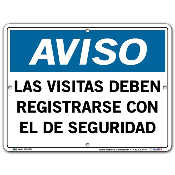 Aluminum Sign, 9-1/2" Height, 12-1/2" Width, Aluminum, Rectangle, Spanish